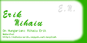 erik mihaiu business card